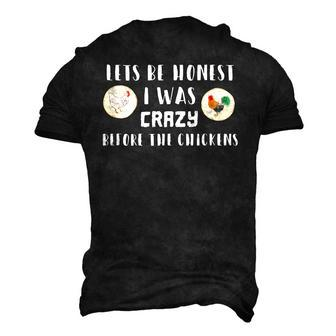 Crazy Chicken I Was Crazy Before The Chickens Men's 3D T-Shirt Back Print | Mazezy
