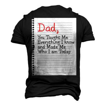 Dad Taught Me Everything Father’S Day Father Love Graphic Men's 3D T-Shirt Back Print | Mazezy