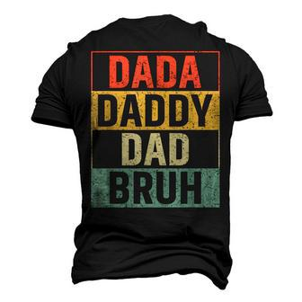 Dada Daddy Dad Bruh Fathers Day Vintage Father Men's 3D T-shirt Back Print - Seseable
