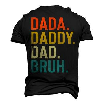 Dada Daddy Dad Bruh Fathers Day Vintage For Father Men's 3D T-shirt Back Print - Seseable