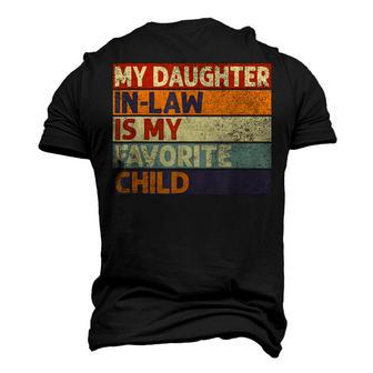 My Daughter In Law Is My Favorite Child Dad Joke Retro Men's 3D T-shirt Back Print - Seseable