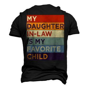 My Daughterinlaw Is My Favorite Child Humor Fathers Day Men's 3D T-shirt Back Print - Seseable
