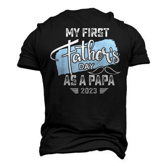 My First Fathers Day As A Papa 2023 Father Day Men's 3D T-shirt Back Print - Seseable
