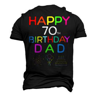 Happy 70Th Birthday Dad Birthday 70 Years Old Men's 3D T-Shirt Back Print | Mazezy
