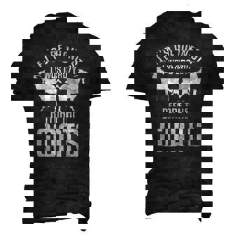 Lets Be Honest I Was Crazy Before The Goats Livestock Men's 3D T-Shirt Back Print | Mazezy