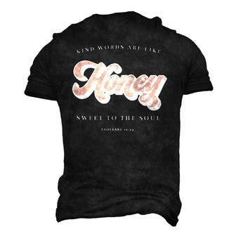 Like Honey Sweet To The Soul Proverbs 1624 Christian Faith Faith Men's 3D T-Shirt Back Print | Mazezy