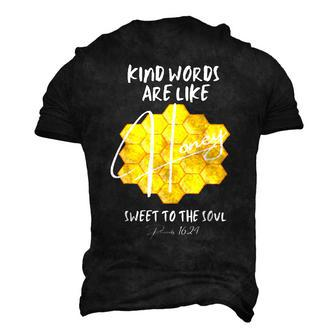 Kind Words Are Like Honey Faith Based Proverbs 1624 Faith Men's 3D T-Shirt Back Print | Mazezy