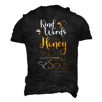 Kind Words Are Like Honey Sweet To The Soul Bible Prayer Men's 3D T-Shirt Back Print | Mazezy