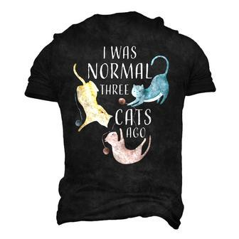 I Was Normal Three Cats Ago Cat Lover For Cat Lover Men's 3D T-Shirt Back Print | Mazezy