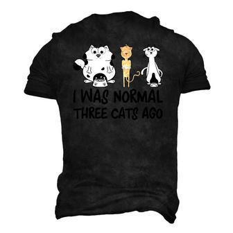I Was Normal Three Cats Ago Cute Crazy Cat Lady Kitten Men's 3D T-Shirt Back Print | Mazezy