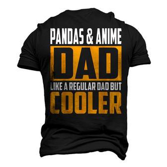 Pandas And Anime Dad Like A Regular Dad But Cooler Men's 3D T-Shirt Back Print | Mazezy