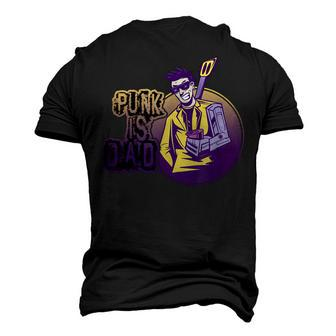 Punk Is Dad Punk Rock Music Punk Rocker Men's 3D T-Shirt Back Print | Mazezy