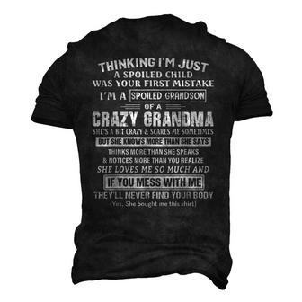 Im A Spoiled Grandson Of A Crazy Grandma For Grandma Men's 3D T-Shirt Back Print | Mazezy