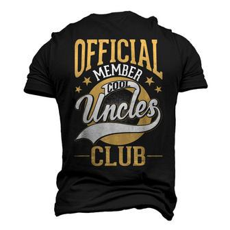 Uncle Fathers Day Official Member Cool Uncles Club Men's 3D T-shirt Back Print - Seseable