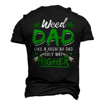 Weed Dad Marijuana 420 Cannabis Thc For Fathers Day Men's 3D T-Shirt Back Print | Mazezy