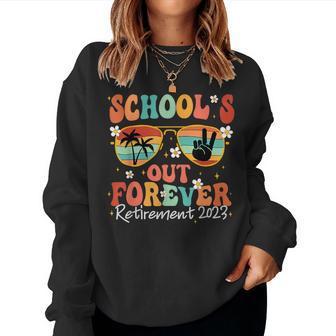2023 Groovy Schools Out Forever Retirement Teacher Retired Sweatshirt | Mazezy