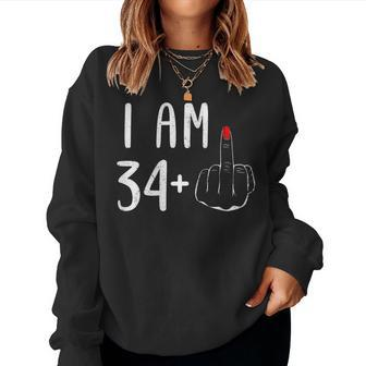 I Am 34 Plus 1 Middle Finger For A 35Th Birthday For Women Women Sweatshirt - Monsterry AU