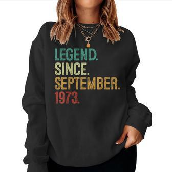 50 Years Old Legend Since September 1973 50Th Birthday Women Sweatshirt - Monsterry DE
