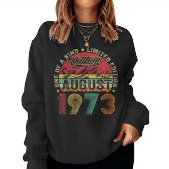 50 Years Old Made In 1973 Vintage August 1973 50Th Birthday Women Sweatshirt | Mazezy