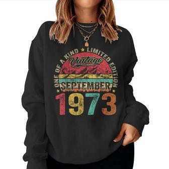 50 Years Old Made In 1973 Vintage September 1973 50Th Bday Women Sweatshirt | Mazezy