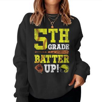 5Th Grade Batter Up Softball Back To School Fifth Grade Women Crewneck Graphic Sweatshirt - Seseable