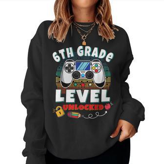 6Th Grade Level Unlocked Gamer First Day Of School Boys Women Sweatshirt | Mazezy