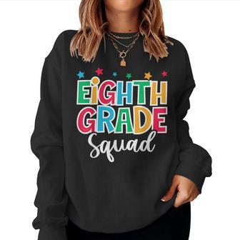 8Th Grade Squad First Day Of School Welcome Back To School Women Sweatshirt | Mazezy