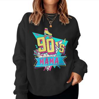 90S Mama Made In The 90S 1990S Skate Roller Mother’S Day For Mama Women Sweatshirt | Mazezy