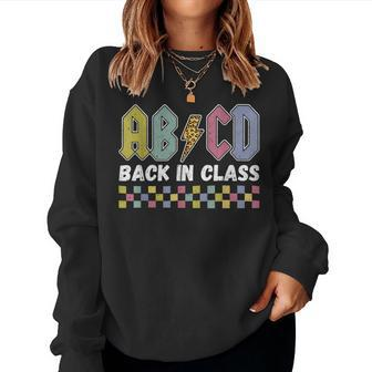 Abcd Back In Class Back To School Boys Girls Teachers Rock Women Sweatshirt - Seseable