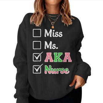 Aka Nurse J15 Founder's Day Aka Black Pride Aka Nurse Women Sweatshirt | Mazezy
