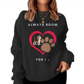 Always Room For 1 More Puppy Dog Mom Women Crewneck Graphic Sweatshirt - Thegiftio UK