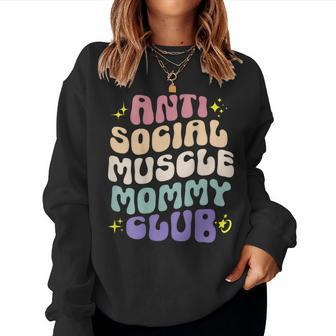 Anti Social Muscle Mommy Club Groovy Pump Cover Women Sweatshirt - Monsterry