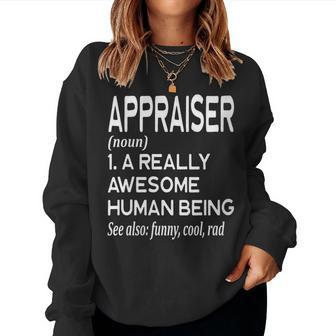 Appraiser Definition Real Estate Property Commercial Women Sweatshirt | Mazezy