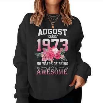 August 1973 50 Years Of Being Awesome Floral Women Crewneck Graphic Sweatshirt - Thegiftio UK
