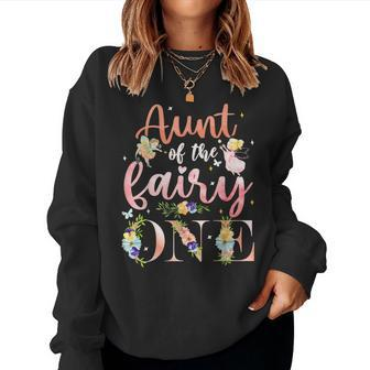 Aunt Of Fairy One 1St Birthday Party Decoration Family Women Sweatshirt - Thegiftio UK