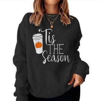 Autumn Fall Pumpkin Spice Coffee Tis The Season Mom Women Sweatshirt | Mazezy