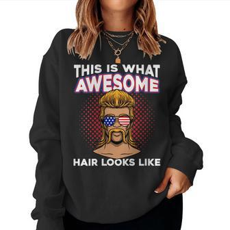 This Is What Awesome Hair Looks Like - Mullet Pride Women Sweatshirt | Mazezy