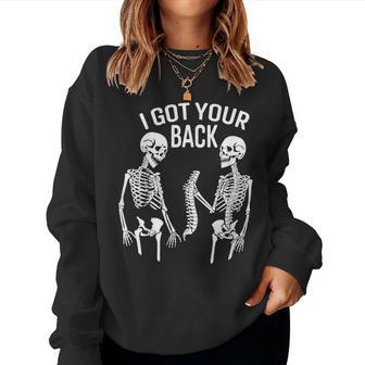 I Got Your Back Halloween Skeleton Skull Sarcastic Women Sweatshirt - Monsterry UK