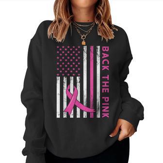 Back The Pink Ribbon Flag Breast Cancer Warrior Women Sweatshirt - Seseable