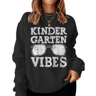 Back To School Kindergarten Vibes 1St Day Teacher Kid For Teacher Women Sweatshirt | Mazezy