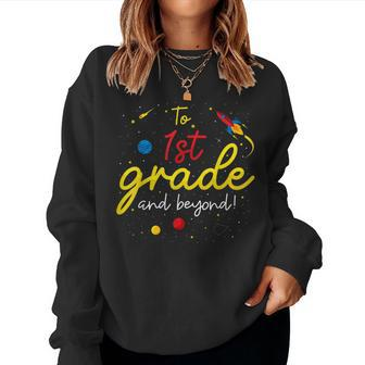 Back To School First Grade Boy Girl Space 1St Grade Teacher Women Crewneck Graphic Sweatshirt - Monsterry DE