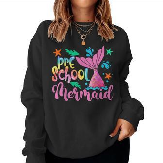 Back To School Team Preschool Mermaid Teacher Student Gift Women Crewneck Graphic Sweatshirt - Monsterry