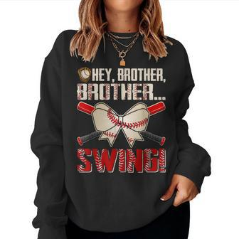 Baseball Sister Toddle Girl Hey Brother Brother Swing For Sister Sweatshirt | Mazezy