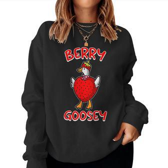 Berry Goosey Cute Goose Strawberry Geese Sarcastic Pun Women Sweatshirt | Mazezy