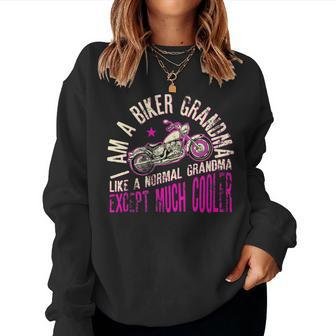 I Am A Biker Grandma Motorcyle Quote For Women Women Sweatshirt | Mazezy DE