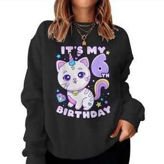 Birthday Girl 6 Years Old Cat Unicorn 6Th Birthday Women Sweatshirt - Seseable