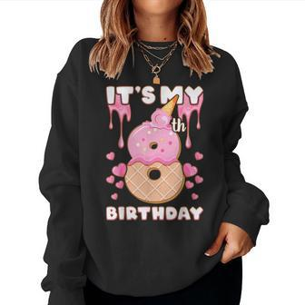 Birthday Girl 8 Years Ice Cream It's My 8Th Birthday Women Sweatshirt - Seseable