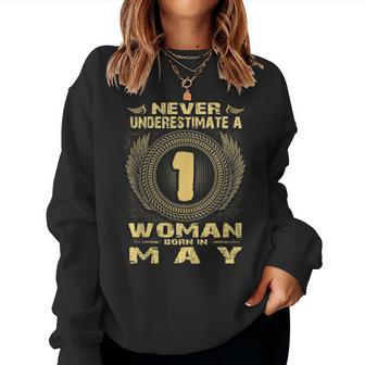 Birthday Never Underestimate A Woman Born In May Women Sweatshirt - Thegiftio UK