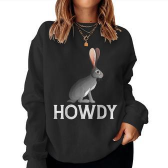 Black-Tailed Jackrabbit Howdy Cowboy Western Country Cowgirl Women Sweatshirt | Mazezy