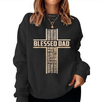 Blessed Dad Fathers Day Cross Christian Papa Pop Husband Women Crewneck Graphic Sweatshirt - Seseable